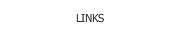 LINKS